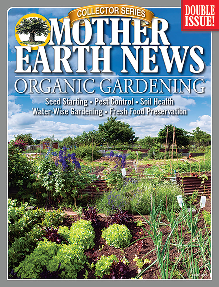 Mother Earth News Collector Series Organic Gardening, 1st Edition, Magazines from Mother Earth News