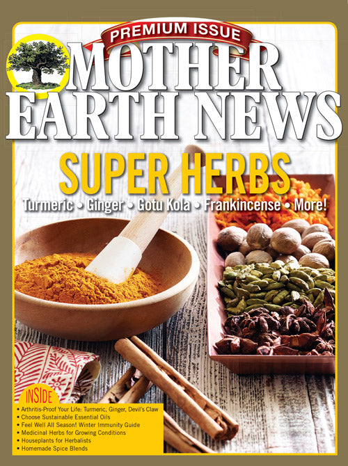 Mother Earth News Premium Issue: Super Herbs, 2nd Edition, Magazines from Mother Earth News