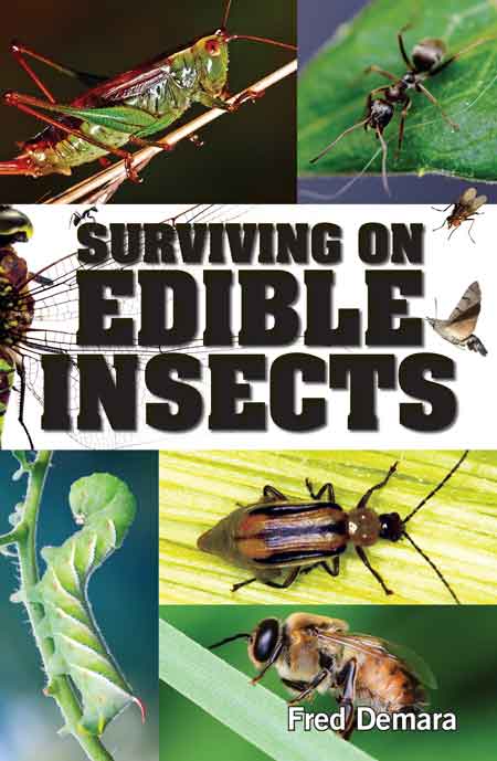 Surviving On Edible Insects, Books from Mother Earth News